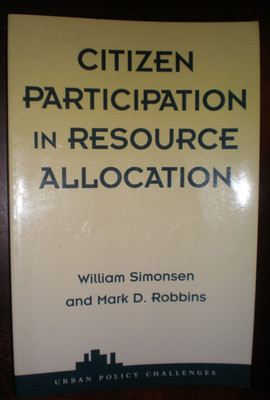 Citizen Participation in Resource Allocation by William Simonsen and Mark...VG