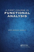 Orr Moshe Shalit | A First Course In Functional Analysis | Taschenbuch (2020)