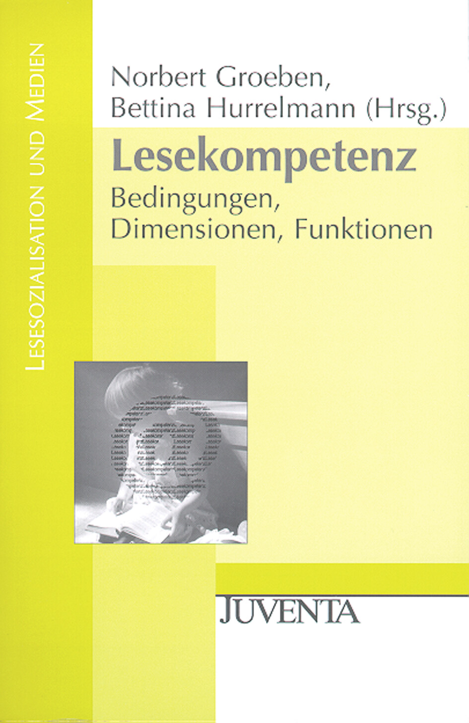 Thumbnail - Norbert Groeben; Bettina Hurrelmann / Lesekompetenz