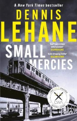 Dennis Lehane Small Mercies (Tascabile)