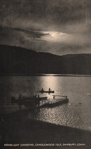 Moonlight Conoeing Candlewood Isle Danbury CT Connecticut Postcard p 1939