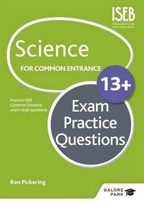 Science for Common Entrance 13+ Exam Practice Questions... - Pickering, Ron