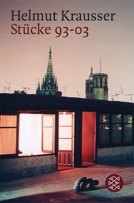 Stücke 93-03 | Theater / Regie im Theater | Helmut Krausser | Taschenbuch | 2003