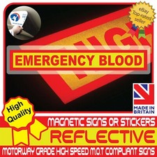 Notfall Blut voll reflektierend Magnetschild oder Fahrzeug Auto Aufkleber High Vis