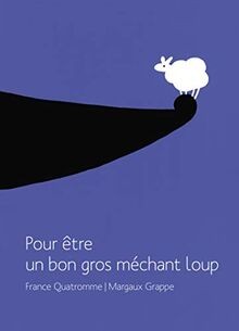 Pour être un bon gros méchant loup von not specified | Buch | Zustand sehr gut