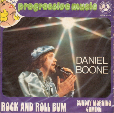 Daniel Boonie: Rock And Roll Bum / Sunday Morning Coming - 45 Giri