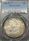 1903-S MORGAN DOLLAR PCGS AU53