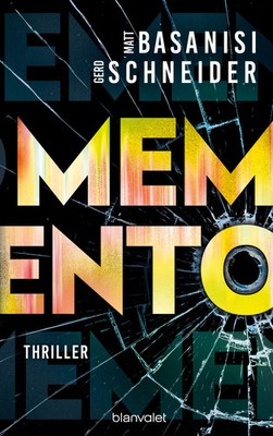 Memento | Matt Basanisi (u. a.) | Thriller | Buch | David Keller | 448 S. | 2024