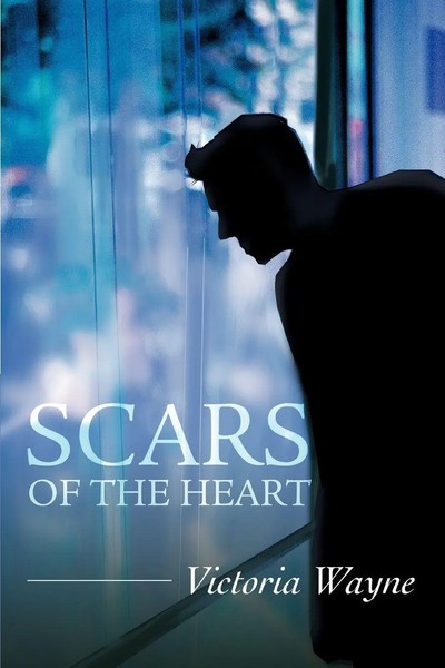 Victoria Wayne | Scars Of The Heart | Taschenbuch | Englisch (2003) | iUniverse-image