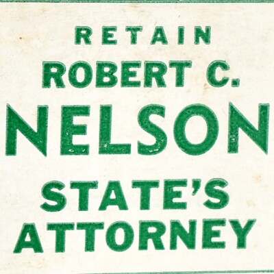 1952 Robert C Nelson Lake County State's Attorney Illinois Republican Party
