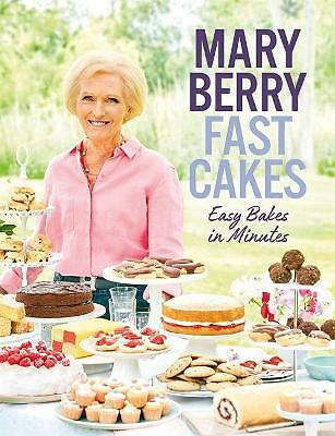 Fast Cakes: Easy bakes in minutes by Mary Berry (Hardcover, 2018)