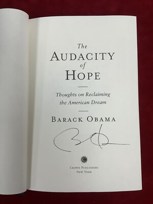 Barack Obama Signed Book The Audacity Of Hope US President Autograph ...