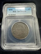 1810 LARGE CENT 1C ICG G4 DETAILS SCRATCHED