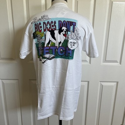 Vintage Big Dogs White T-Shirt Size L 1994 New With Tags Big Dogs Don t Fetch