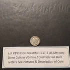 Lot #193 One Beautiful 1917-S Mercury Dime VG-F Full Date & Letters See Pictures