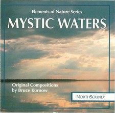 CD Bruce Kurnow Mystic Waters NorthSound