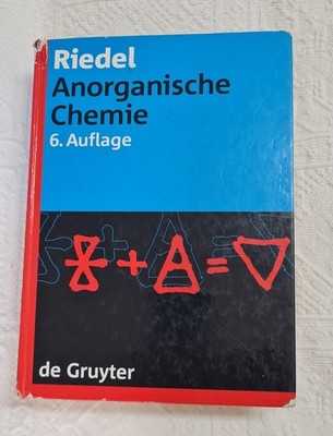 Anorganische Chemie Autor Erwin Riedel 6. Auflage Verlag de Gruyter von 2004