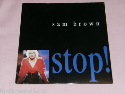 VINYL 7'' SINGLE - SAM BROWN - STOP! - AM 440