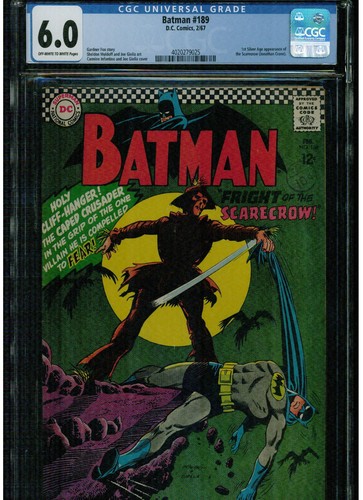 BATMAN #189 CGC 6.0 1967 DC COMICS 1ST SILVER AGE SCARECROW CLASSIC COVER OWTW