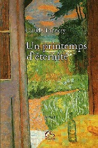 Ein Frühling der Ewigkeit - Claude Tannery - V74167