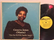 Geneva Jones Mama One Day We’ll Be Together Again VG+ J&B Black Gospel funk rare