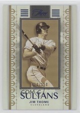 2022 Panini Three and Two Sultans /150 Jim Thome #S-4 HOF 03j5