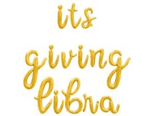 ITS GIVING LIBRA Cursive Letter Balloon Banner - Libra Birthday Party Decoration