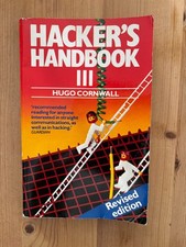 Hacker's Handbook 3 by Cornwall 3rd Edition 1988