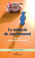 Boubacar Diallo | Le MéDecin De Rapatriement | Taschenbuch | FranzöSisch (2020)
