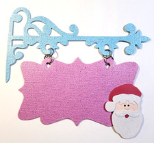 Christmas Sign Post Santa Claus 3D 101 Handmade Ephemera