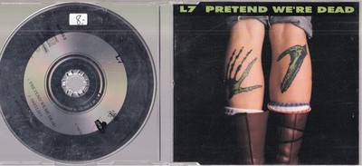 L7   Pretend We're Dead CDEP Special Edition / Slash