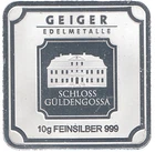 Geiger 10g .999 Fine Silver Bar Assay Schloss Güldengossa Serial Number