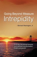 Bernard Jr. Warrington | Going Beyond Measure--Intrepidity | Taschenbuch (2009)