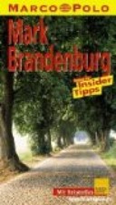 Marco Polo Reiseführer Mark Brandenburg Sucher und Bernd Wurlitzer, Kerstin: