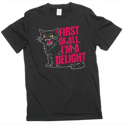 Funny cat T-shirt first of all I'm a delight angry cat humorous tee shirt