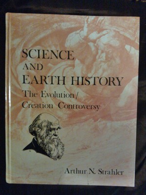 Science and Earth History: The Evolution/Creation Controversy - paperback Ar...
