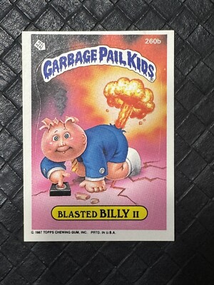 1987 Garbage Pail Kids 260b BLASTED BILLY II PURPLE HEADER ERROR