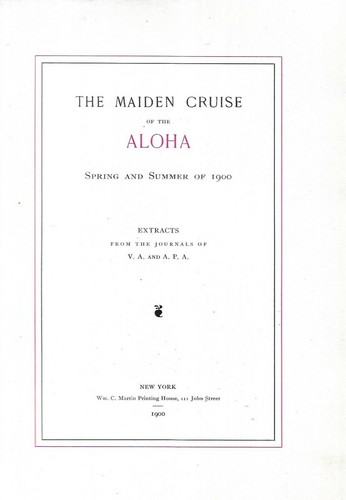 The Maiden Cruise of the Aloha. 1900.Extracts from V.A. & A.P.A. N.Y. 1900.illus - Foto 2 di 2