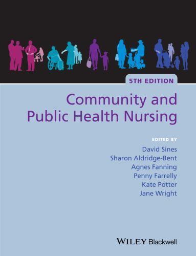 Community and Public Health Nursing 5e Sines Paperback Wiley–Blackwell
