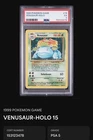 Venusaur 15/102 Base Set Holo Rare 1999 English Pokémon TCG PSA 5