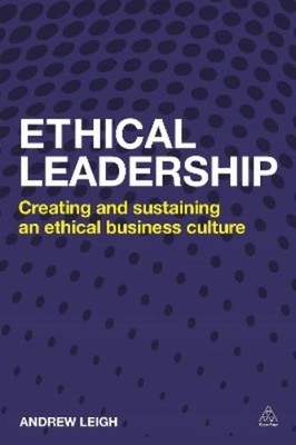 Andrew Leigh Ethical Leadership (Hardback)