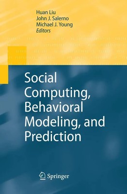 Huan Liu (u. a.) | Social Computing, Behavioral Modeling, and Prediction | Buch