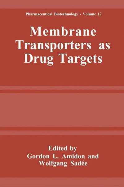 Wolfgang SadéE (U. A.) | Membrane Transporters As Drug Targets | Taschenbuch-image