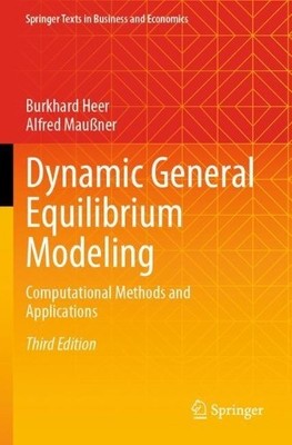 Dynamic General Equilibrium Modeling - 9783031516832