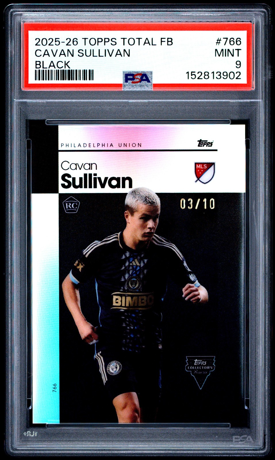 Cavan Sullivan 2025-26 Topps Total Football MLS #766 Black /10 Rookie RC PSA 9