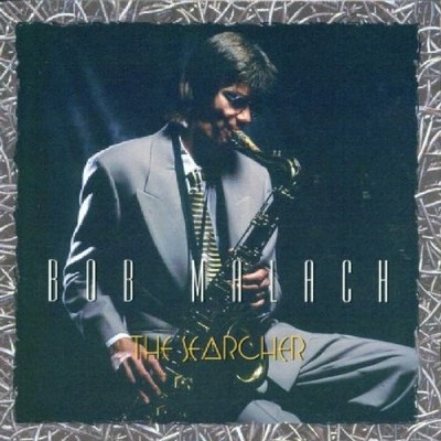 Bob Malach - The Searcher - Bob Malach CD P0VG The Cheap Fast Free Post