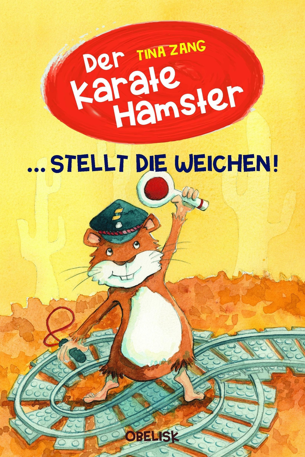 Thumbnail - Der Karatehamster Stellt Die Weichen Tina Zang Buch 216 S. Deutsch