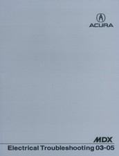 2003 2004 2005 Acura MDX Electrical Troubleshooting Diagnostic Repair Manual OEM