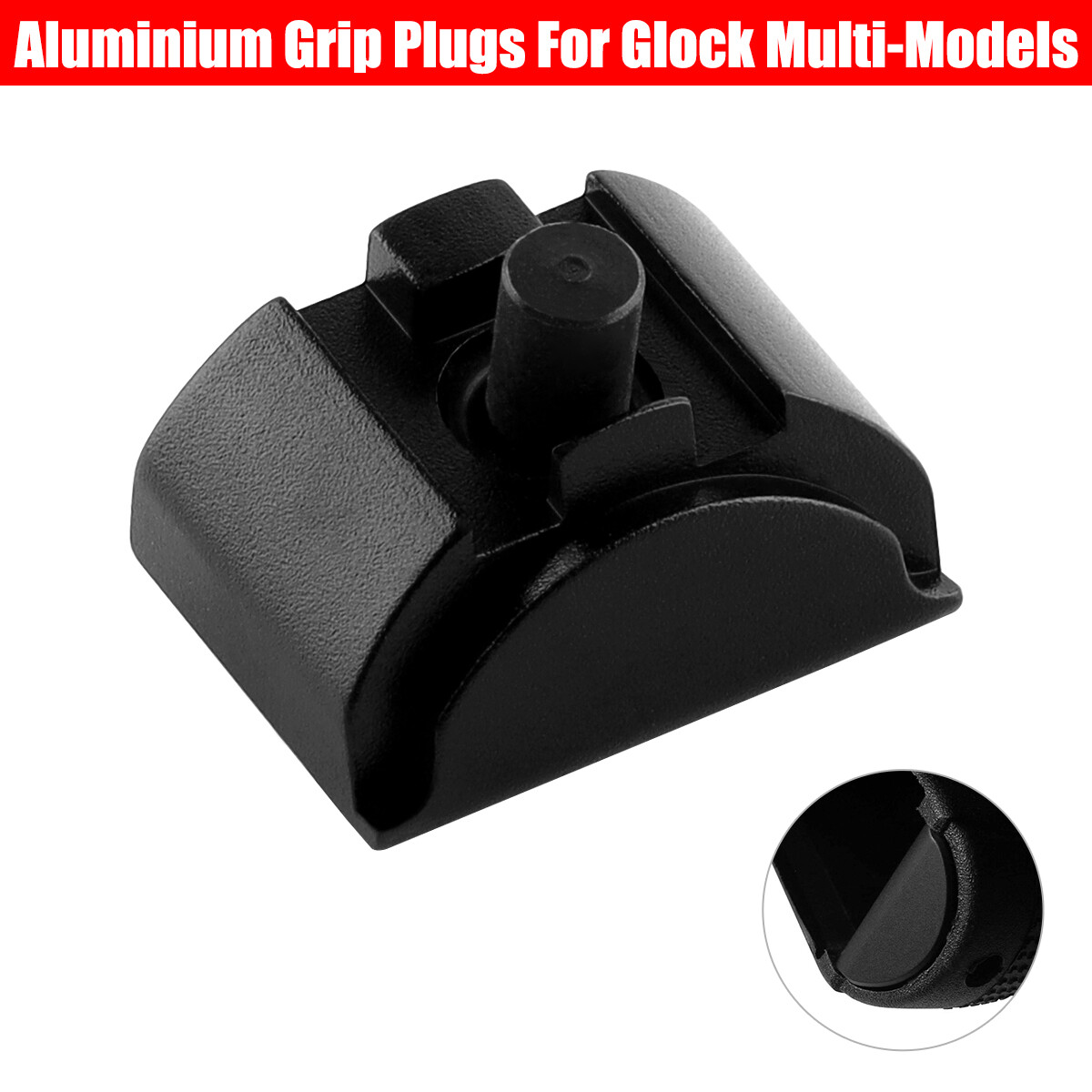 Aluminum Alloy Black Grip Plug For GLOCK (Gen 4&5) 22/23/24/25/31/32/34/35 37 38