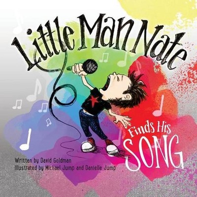 Little Man Nate Finds His Song by David Goldman (English) Paperback Book